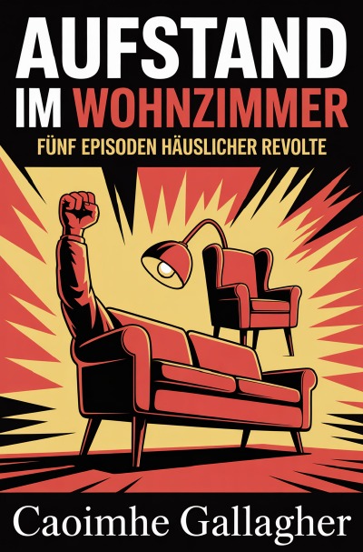 'Cover von Aufstand im Wohnzimmer'-Cover