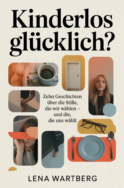 'Cover von Kinderlos glücklich?'-Cover