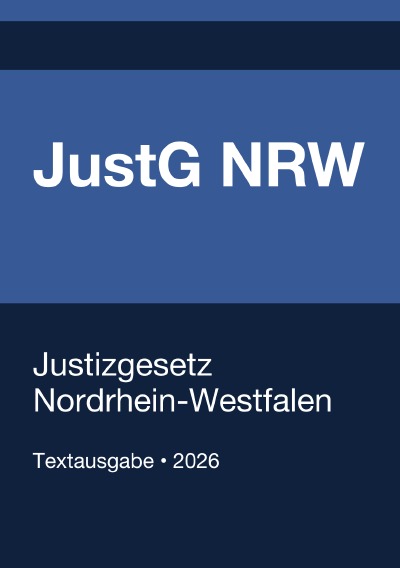 'Cover von JustG NRW – Justizgesetz Nordrhein-Westfalen 2026'-Cover