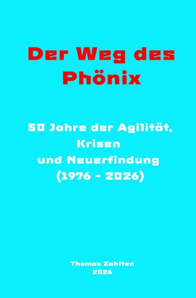 'Cover von Der Weg des Phönix –'-Cover