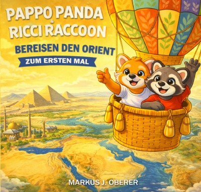 'Cover von PAPPO PANDA & RICCI RACCOON bereisen den Orient zum ersten Mal'-Cover