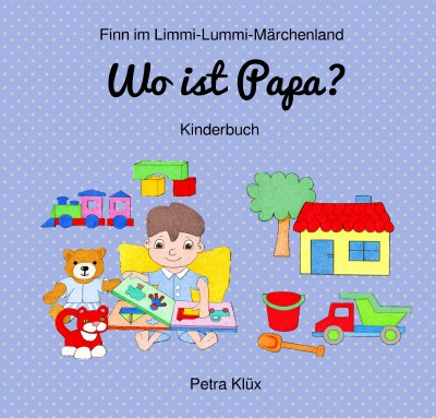 'Cover von Wo ist Papa?'-Cover