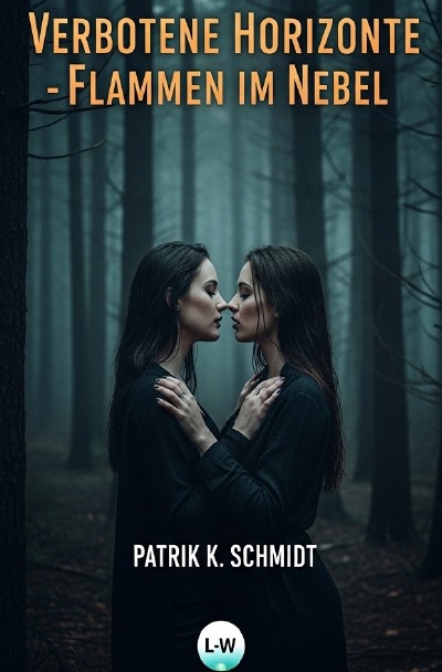 'Cover von Verbotene Horizonte  – Band 1 – Flammen im Nebel'-Cover
