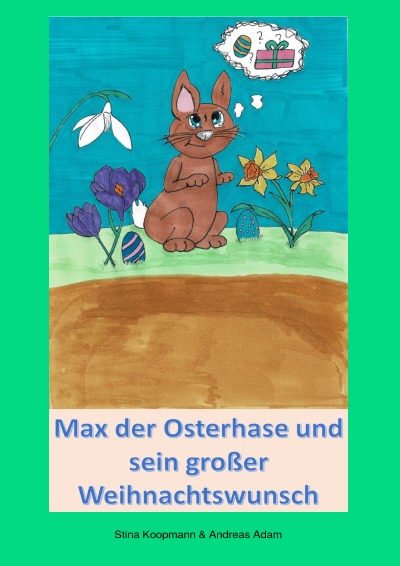 'Cover von Max der Osterhase und sein großer Weihnachtswunsch'-Cover