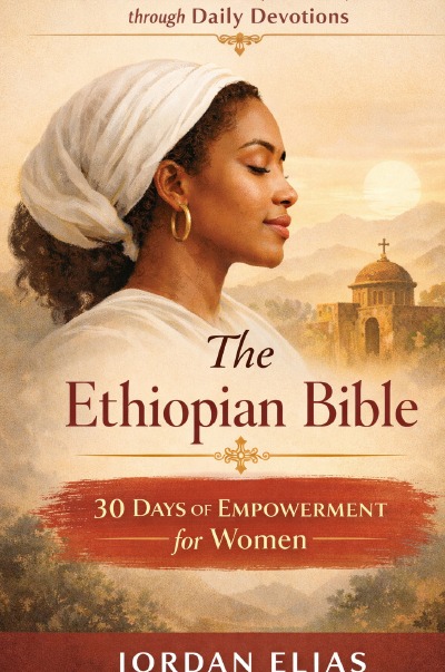 'Cover von The Ethiopian Bible: 30 Days of Empowerment for women'-Cover