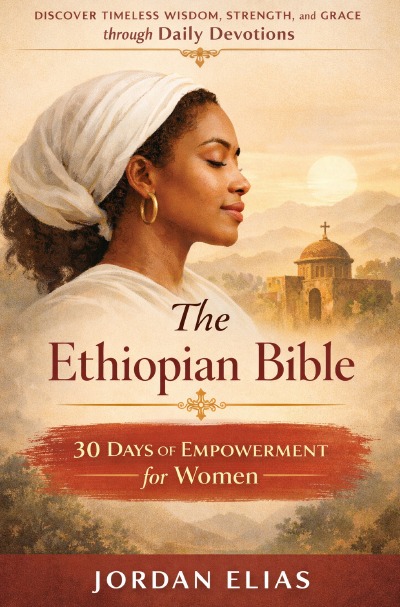 'Cover von The Ethiopian Bible: 30 Days of Empowerment for women'-Cover