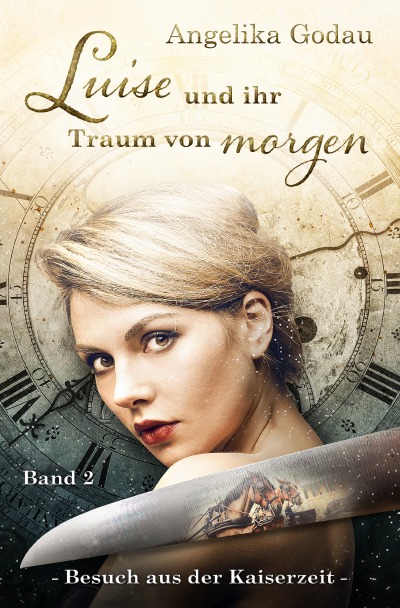 'Cover von Luise und ihr Traum von morgen'-Cover