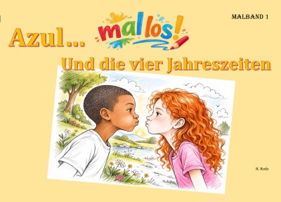 'Cover von Azul… und die vier Jahreszeiten – mallos'-Cover