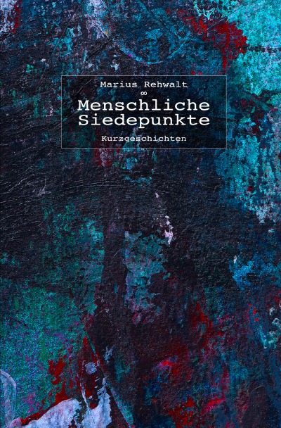 'Cover von Menschliche Siedepunkte'-Cover