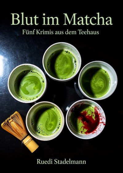 'Cover von Blut im Matcha'-Cover