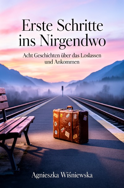 'Cover von Erste Schritte ins Nirgendwo'-Cover