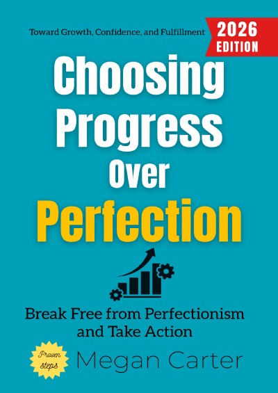 'Cover von Choosing Progress Over Perfection:'-Cover