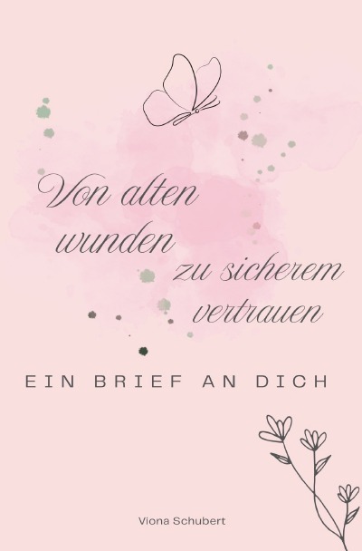 'Cover von Von alten Wunden zu sicherem Vertrauen'-Cover