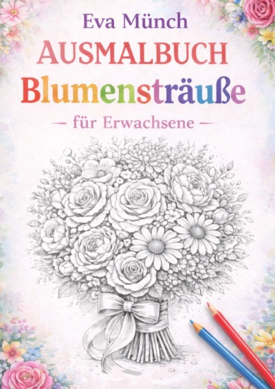 'Cover von Ausmalbuch Blumensträuße für Erwachsene'-Cover