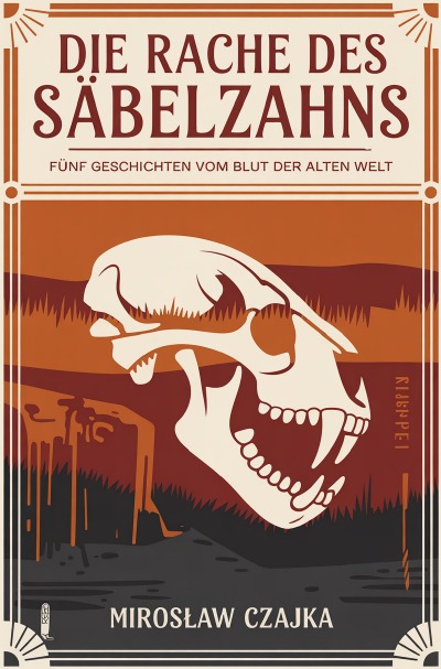 'Cover von Die Rache des Säbelzahns'-Cover