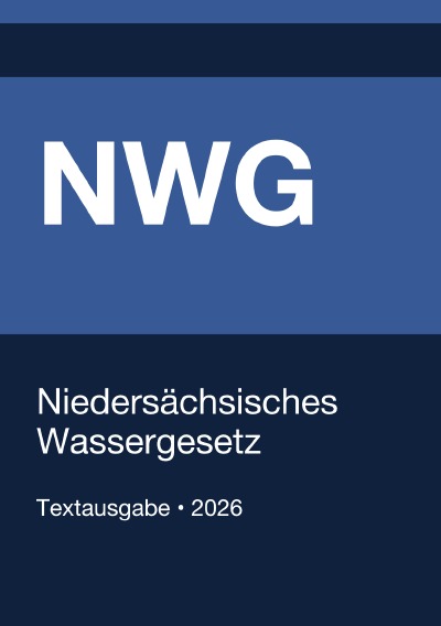 'Cover von NWG – Niedersächsisches Wassergesetz 2026'-Cover