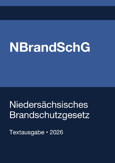 'Cover von NBrandSchG – Niedersächsisches Brandschutzgesetz 2026'-Cover