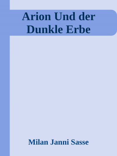 'Cover von Arion & Der Dunkle Erbe'-Cover