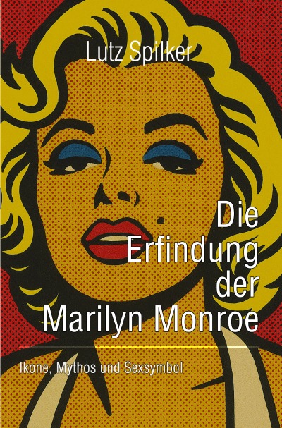 'Cover von Die Erfindung der Marilyn Monroe'-Cover
