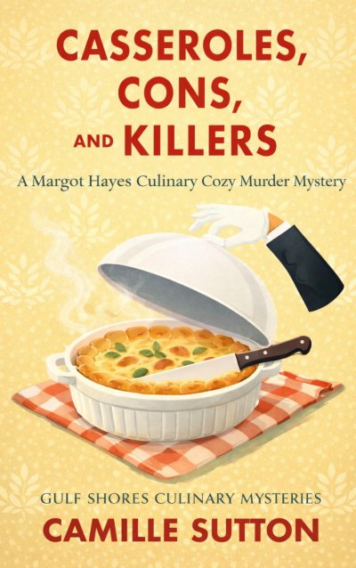 'Cover von Casseroles, Cons, and Killers'-Cover