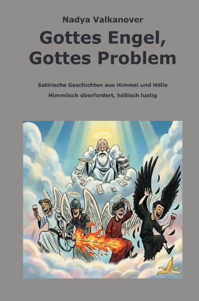 'Cover von Gottes Engel, Gottes Problem'-Cover