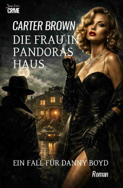 'Cover von Die Frau in Pandoras Haus – Ein Fall für Danny Boyd'-Cover