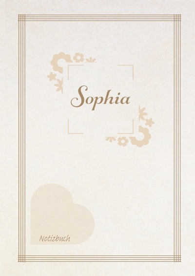 'Cover von Sophia – Notizbuch DIN A5: Liniertes Journal für Schule, Alltag & Gedanken | Personalisiertes Geschenk'-Cover