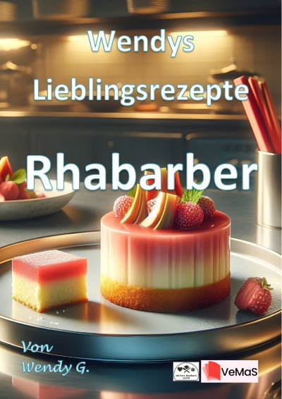 'Cover von Wendys Lieblingsrezepte – Rhabarber'-Cover