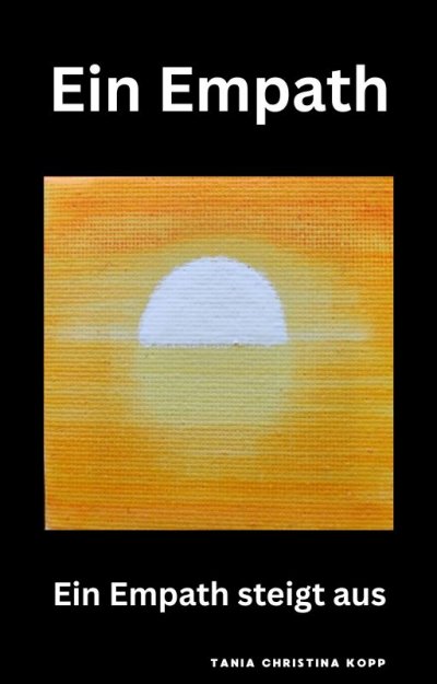 'Cover von Ein Empath – Ein Empath steigt aus'-Cover