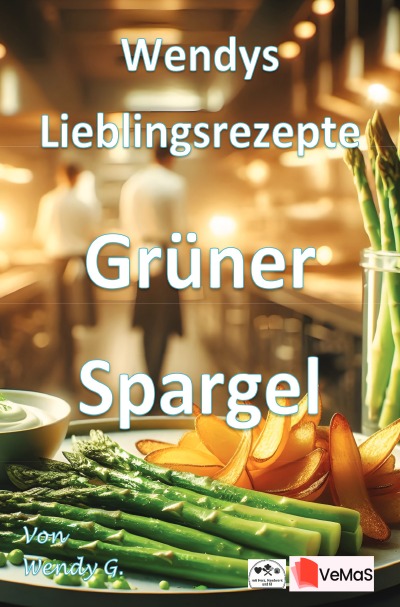 'Cover von Wendys Lieblingsrezepte – Grüner Spargel'-Cover