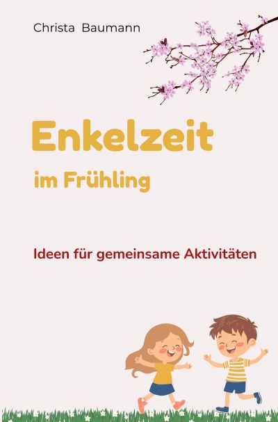 'Cover von Enkelzeit im Frühling'-Cover