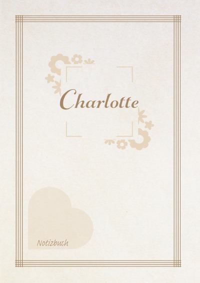 'Cover von Charlotte – Notizbuch DIN A5'-Cover