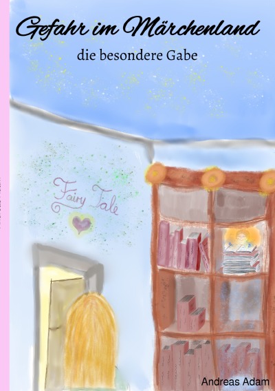'Cover von Gafahr im Märchenland –'-Cover