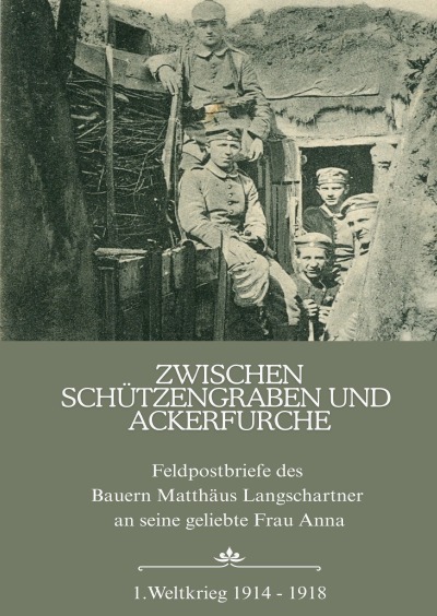 'Cover von Zwischen Schützengraben und Ackerfurche'-Cover