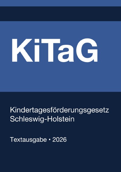 'Cover von KiTaG – Kindertagesförderungsgesetz Schleswig-Holstein 2026'-Cover