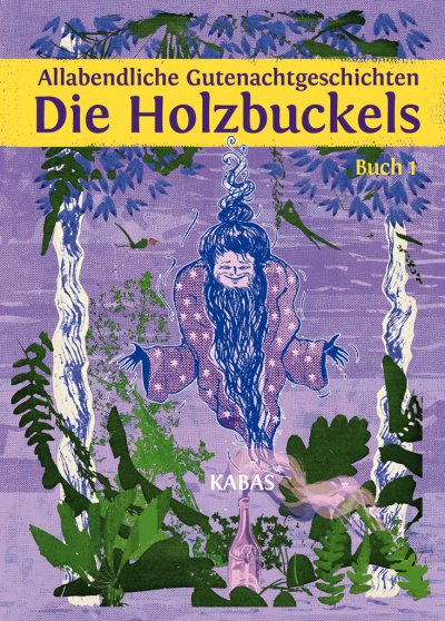 Cover von %27Allabendliche Gutenachtgeschichten. Die Holzbuckels 1%27