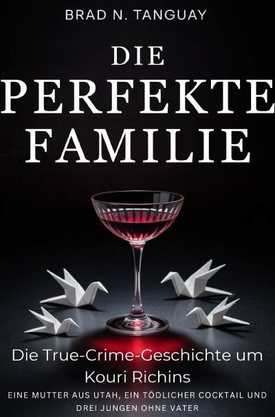 'Cover von Die Perfekte Familie'-Cover