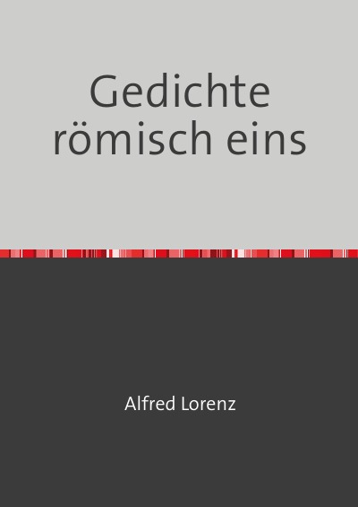 'Cover von Gedichte römisch eins'-Cover