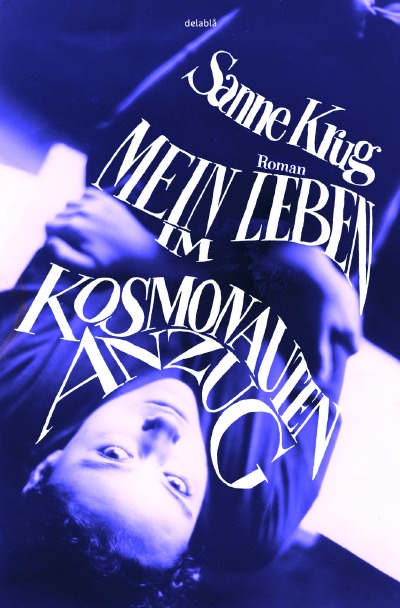 'Cover von Mein Leben im Kosmonautenanzug'-Cover