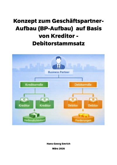 'Cover von Konzept zum Geschäftspartner-Aufbau (BP-Aufbau)  auf Basis von Kreditor / Debitor Stammsatz'-Cover