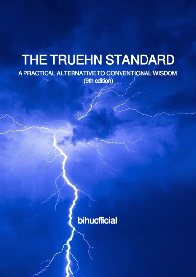 'Cover von THE TRUEHN STANDARD : A PRACTICAL ALTERNATIVE TO CONVENTIONAL WISDOM (9th edition)'-Cover