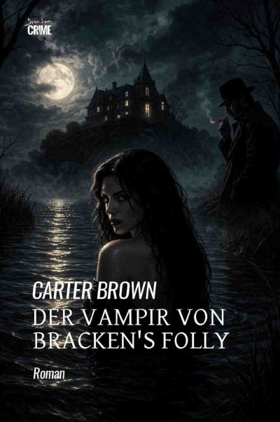 'Cover von Der Vampir von Bracken’s Folly'-Cover