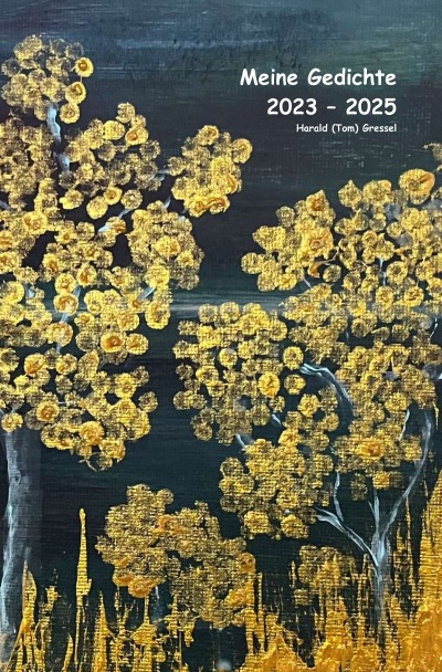 'Cover von Meine Gedichte 2023 – 2025'-Cover