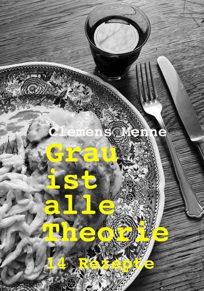 'Cover von Grau ist alle Theorie'-Cover