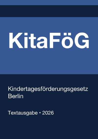 'Cover von KitaFöG – Kindertagesförderungsgesetz  Berlin 2026'-Cover