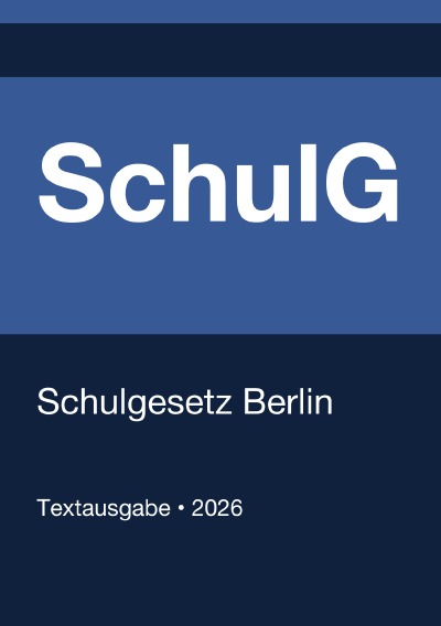'Cover von SchulG – Schulgesetz Berlin 2026'-Cover