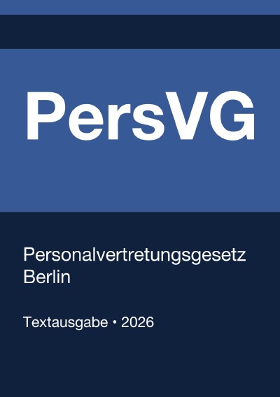 'Cover von PersVG – Personalvertretungsgesetz Berlin 2026'-Cover