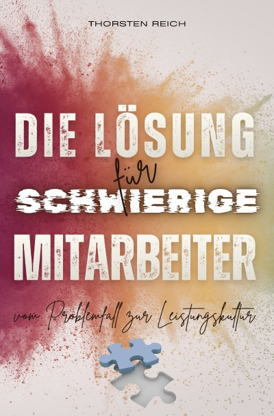 'Cover von Die Lösung für schwierige Mitarbeiter'-Cover