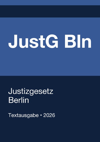 'Cover von JustG Bln – Justizgesetz Berlin 2026'-Cover