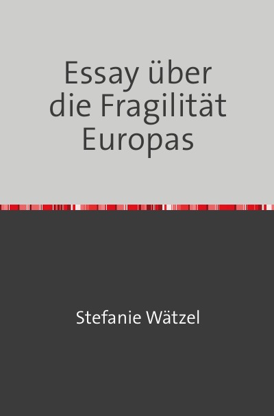 'Cover von Essay über die Fragilität Europas'-Cover